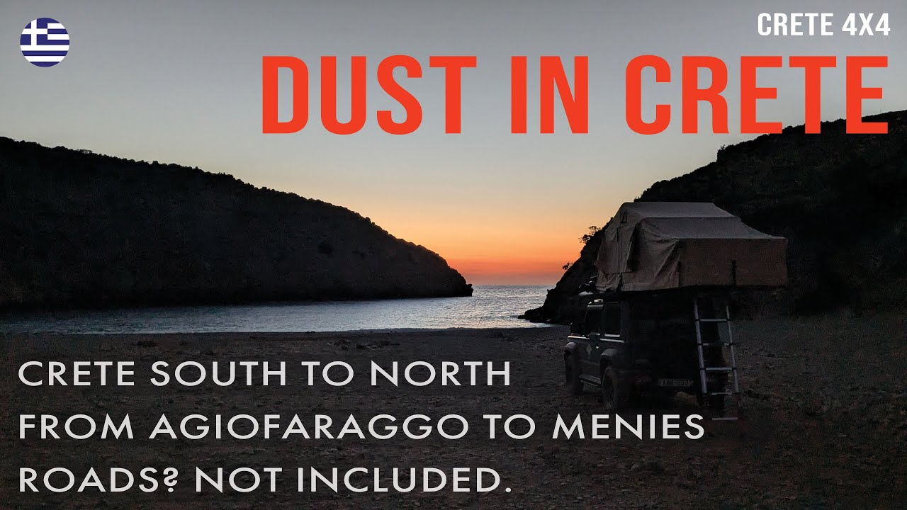 Dust in Crete · Agiofaraggo a Menies – Roads Not Included