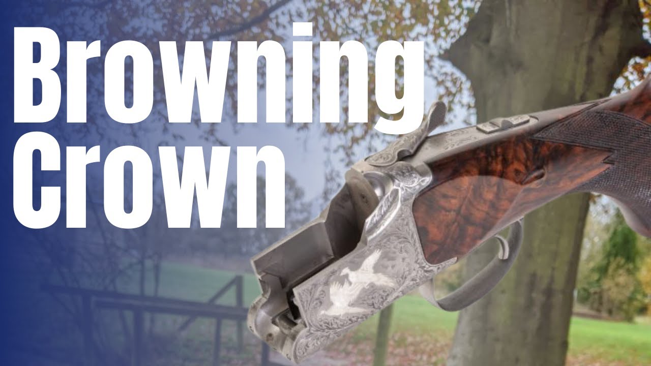 The Famous Browning Crown!