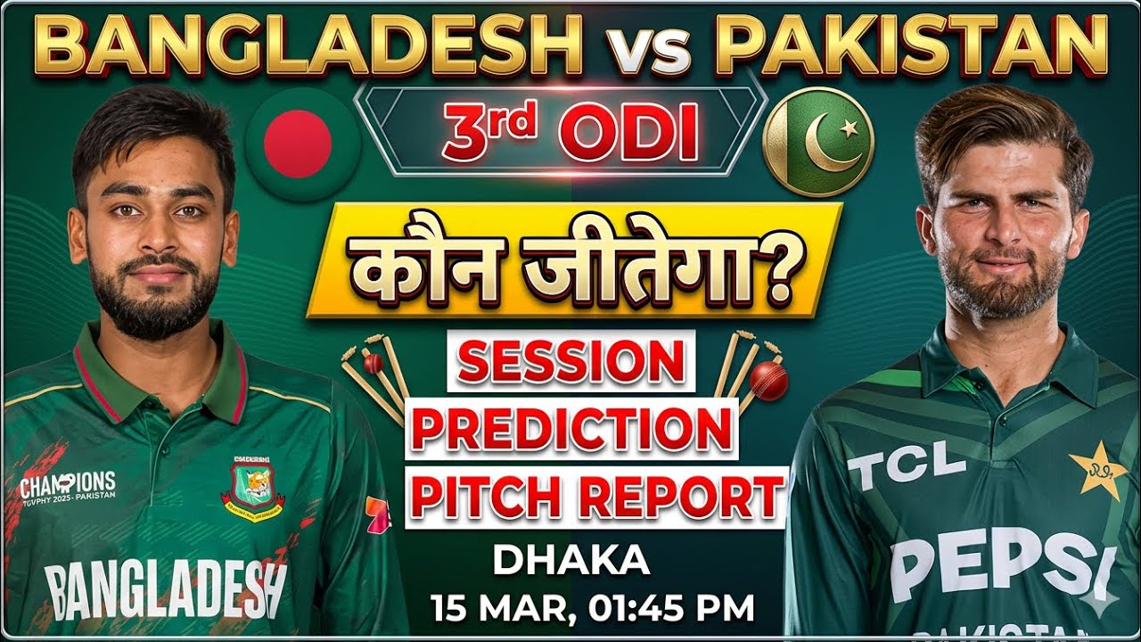 Bangladesh vs pakistan 3rd odi match prediction, ban vs pak today match prediction