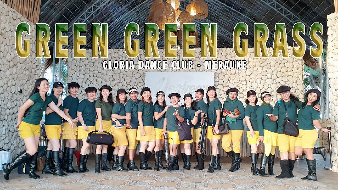 GREEN GREEN GRASS // LINE DANCE // Choreo Caecilia M Fatruan// GDC MERAUKE PAPUA INA