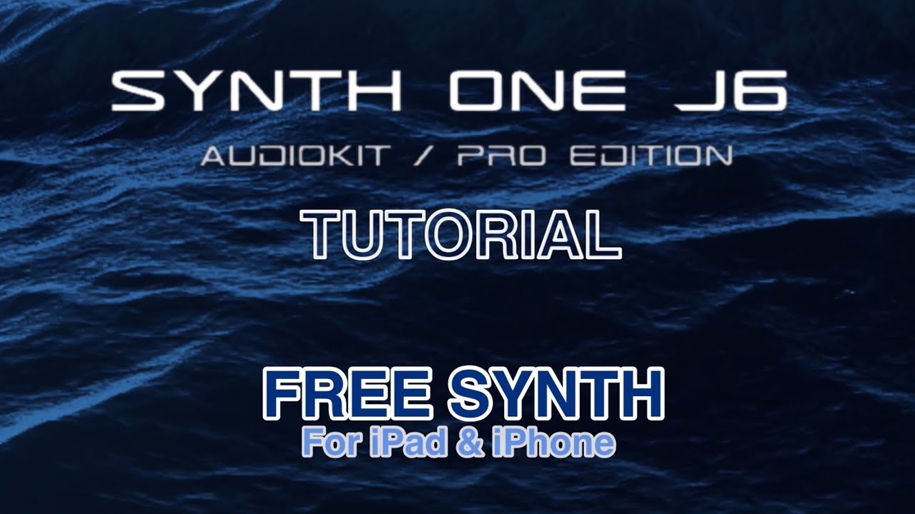 Synth One J6 FREE SYNTH App by AudioKit