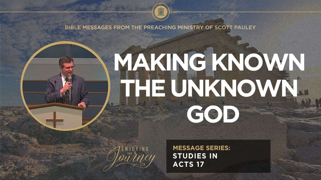 Making Known the Unknown God