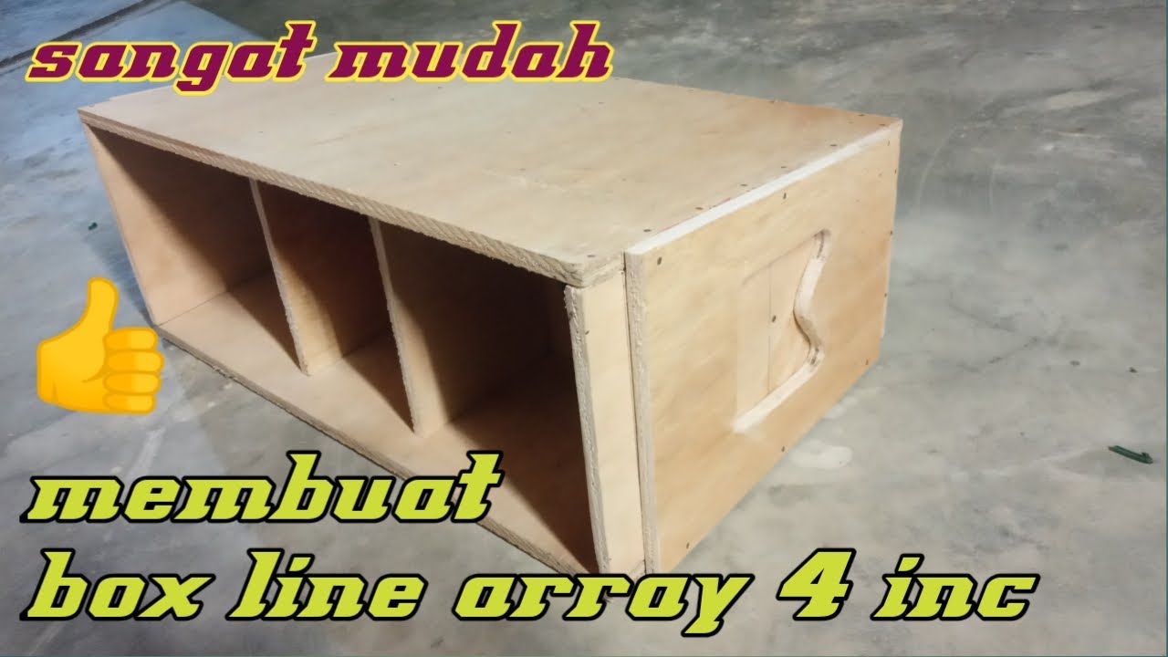 Merakit box line array 4 inch sangat mudah