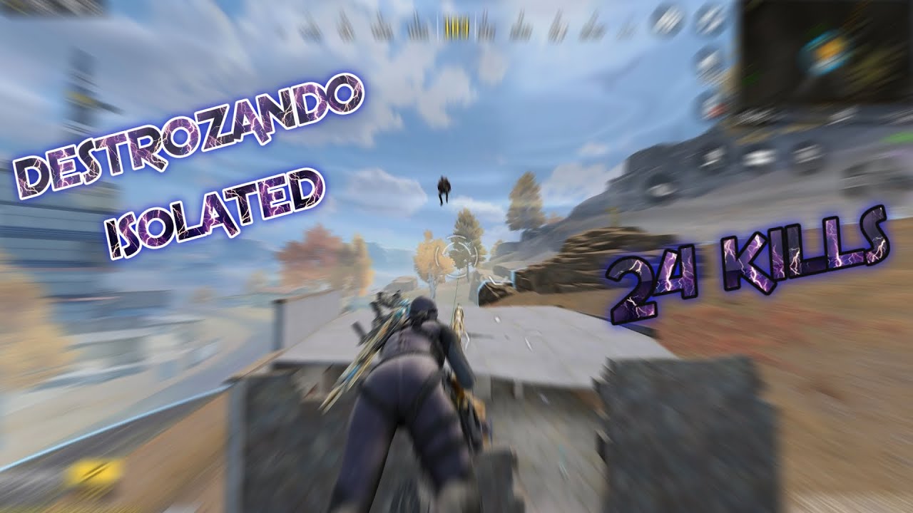 DESTROZANDO TODO ISOLATED 24 BAJAS PARTIDA EPICA.
