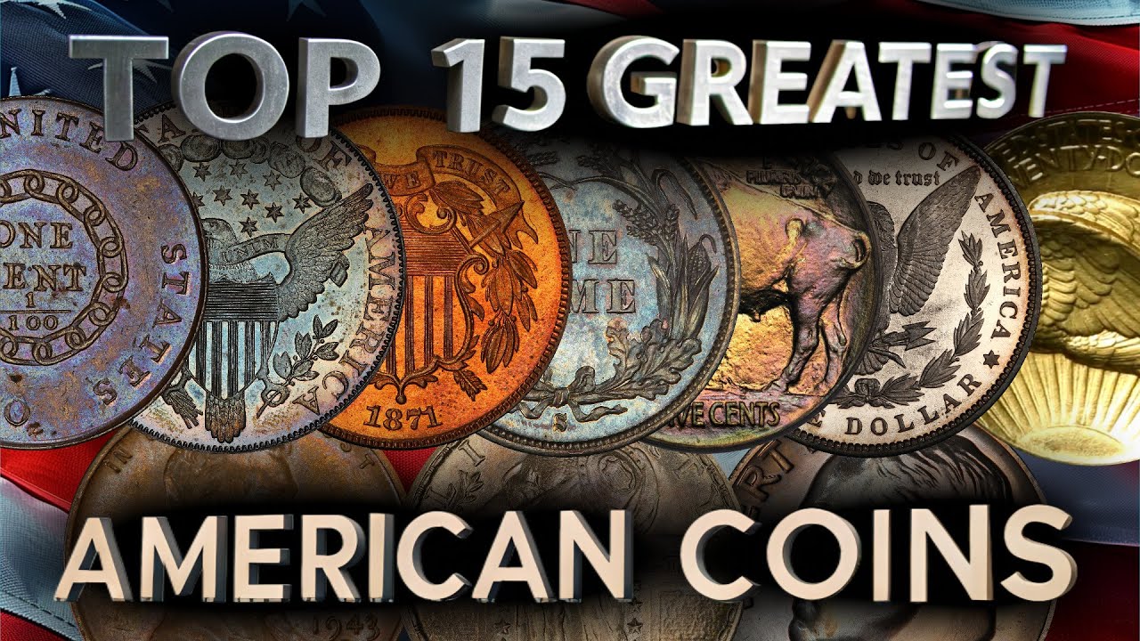 The Top 15 Greatest US Coins of All Time