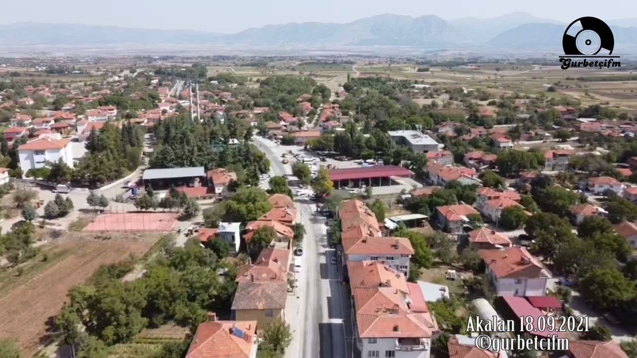 Denizli Acıpayam Akalan havadan görünüm & Şeref Tutkopar Ben Köyümün Delisiyim