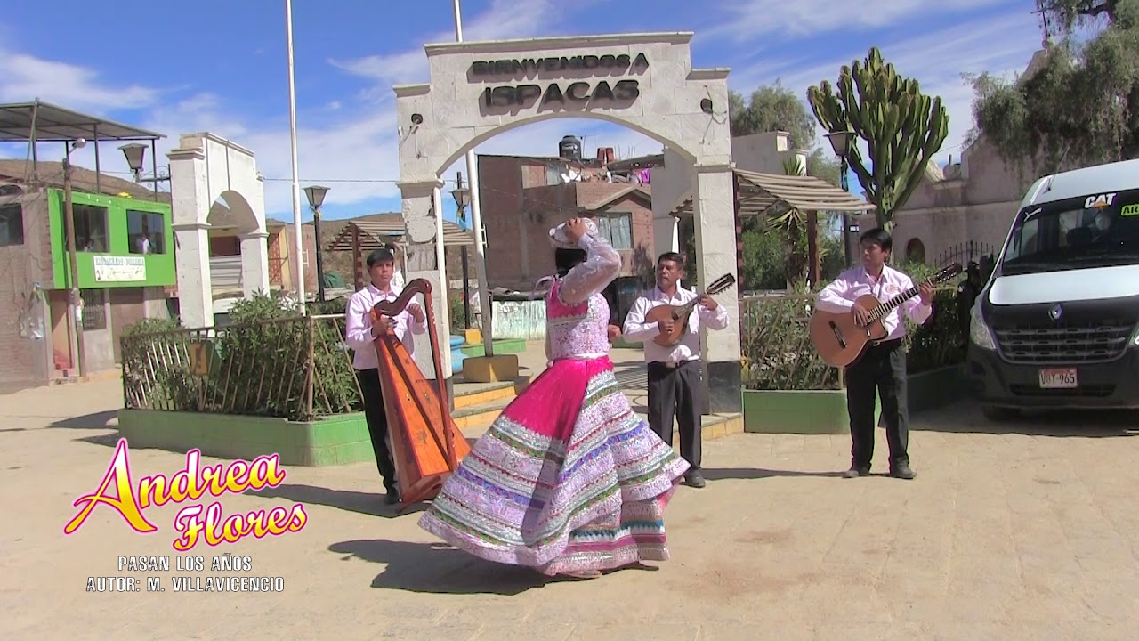 HUAYLLACHA DEL COLCA - ANDREA FLORES 2017 (  PASAN LOS AÑOS )
