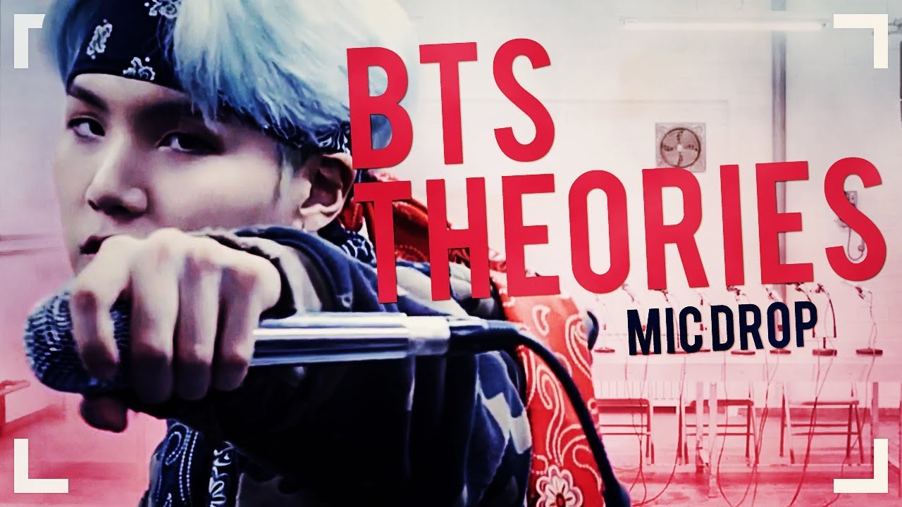 TEORIE BTS: MIC DROP