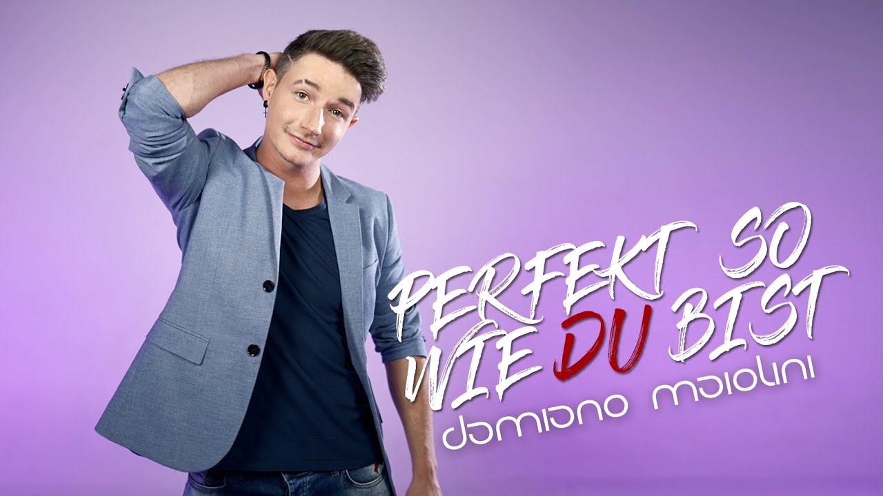 Damiano Maiolini - Perfekt so wie Du bist (Offizielles Video)