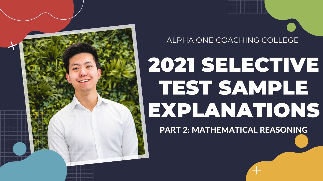 Selective 2021 Sample Paper- Maths Explanations