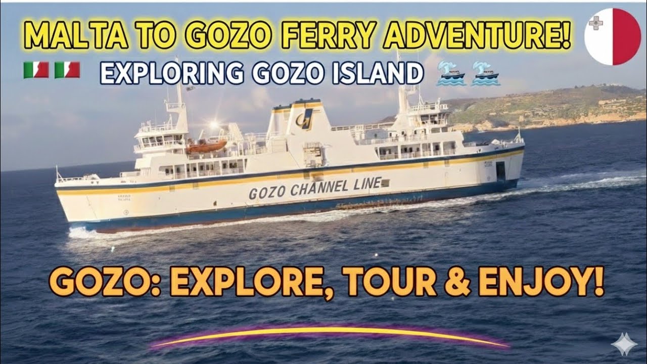 Malta to Gozo Ferry Adventure | Exploring the History & Beauty of Gozo 🚢Gozo Island Tour 2026 ✨#