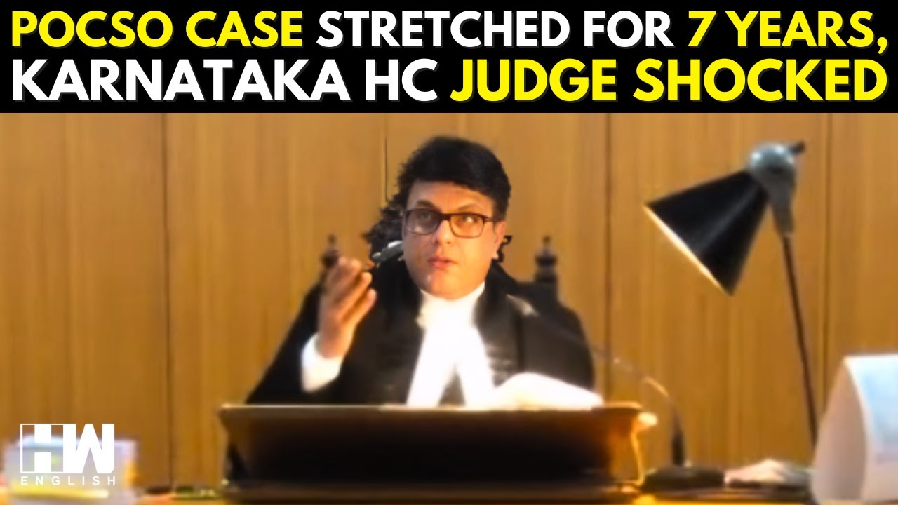 After POCSO Case Gets Stretched For 7 Years, K'taka HC Judge Demands Case To Be Solved In 3 Months