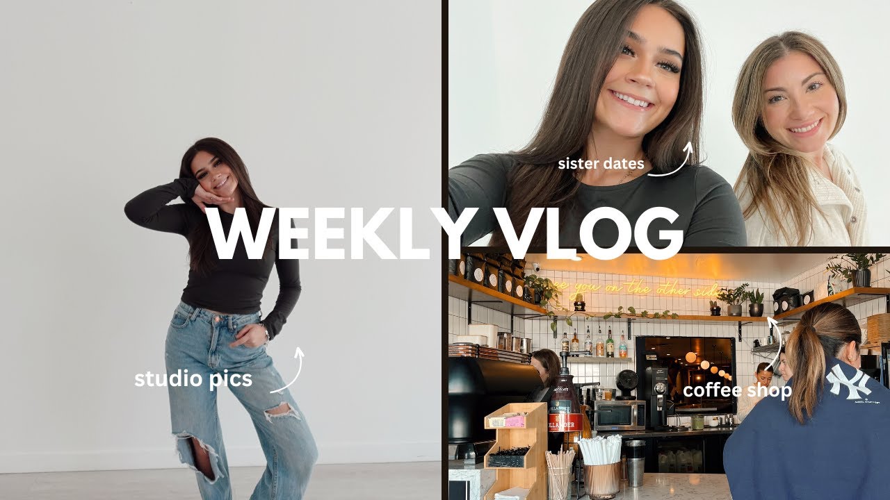 weekly vlog | pictures, sister dates, errands, nephews birthday, etc.