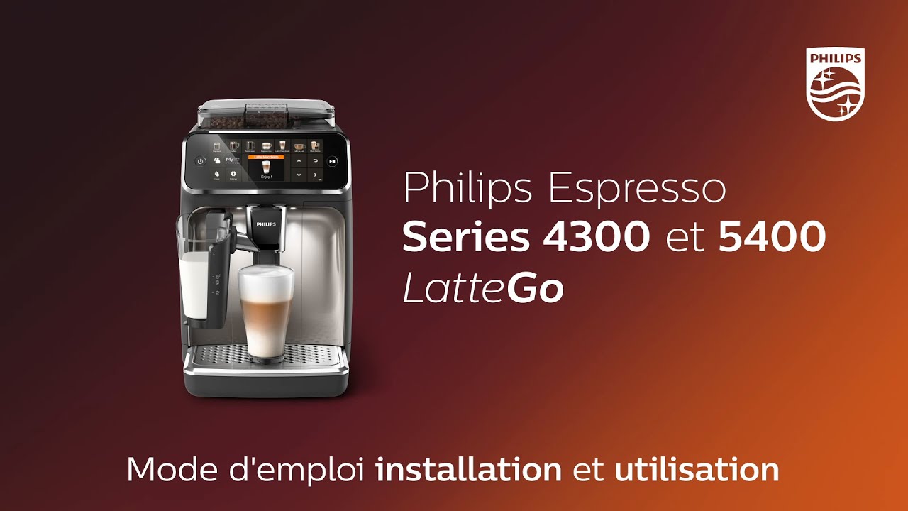 Philips 5400 series LatteGo Mode d'emploi installation et utilisation