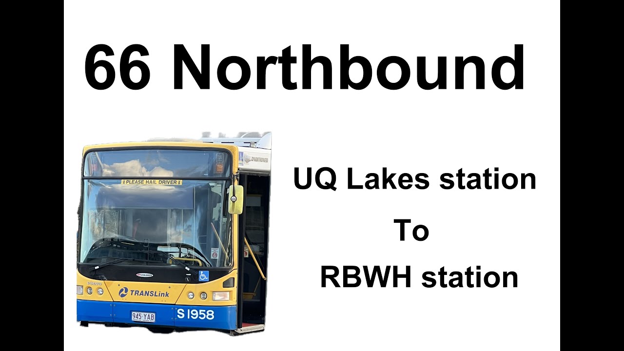 Brisbane Bus 66 NORTHBOUND