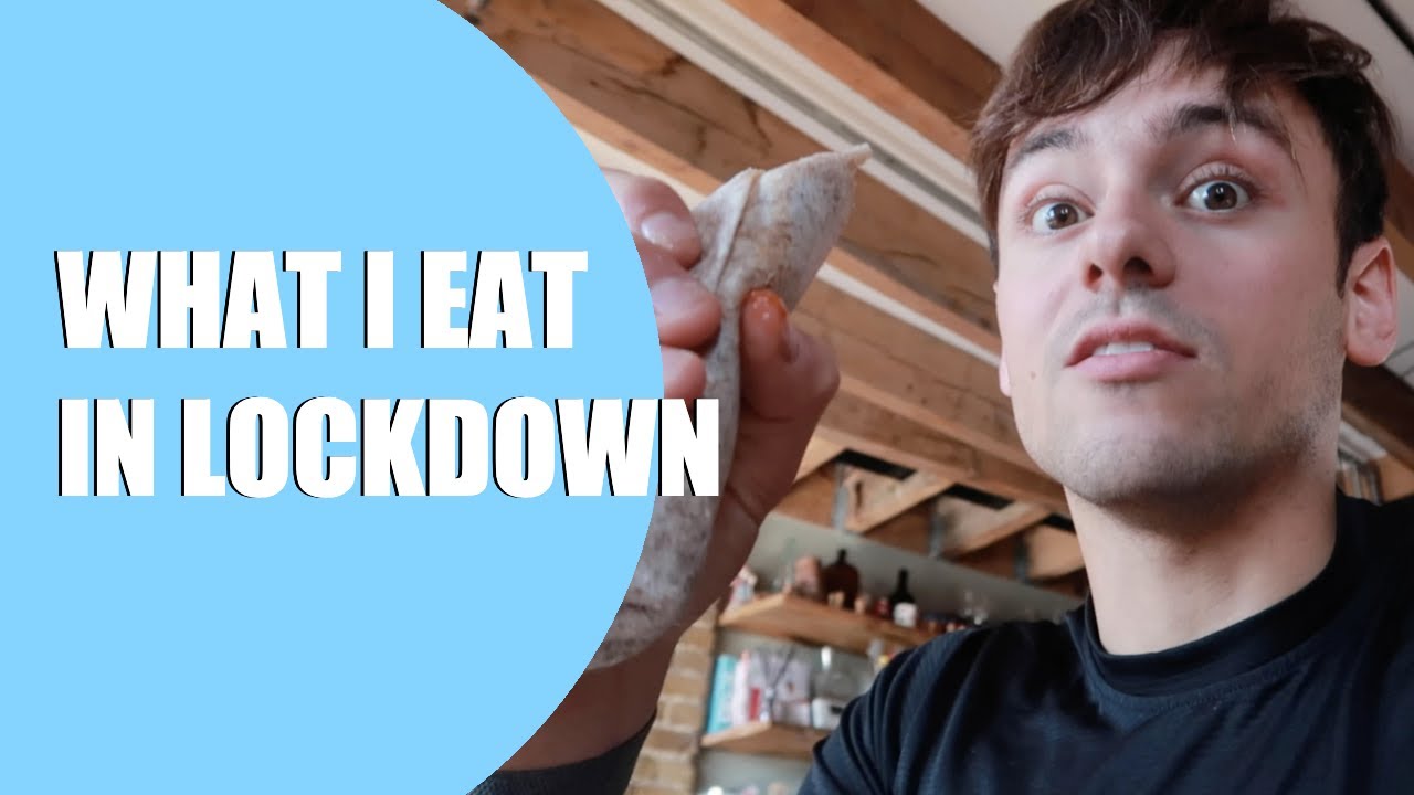 WHAT I EAT IN LOCKDOWN! I Tom Daley
