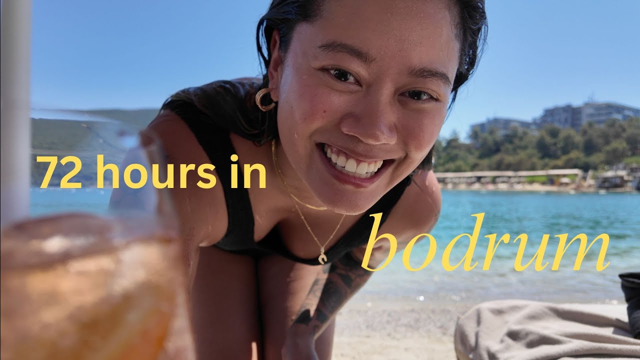 72 hours in Bodrum Türkiye | travel vlog