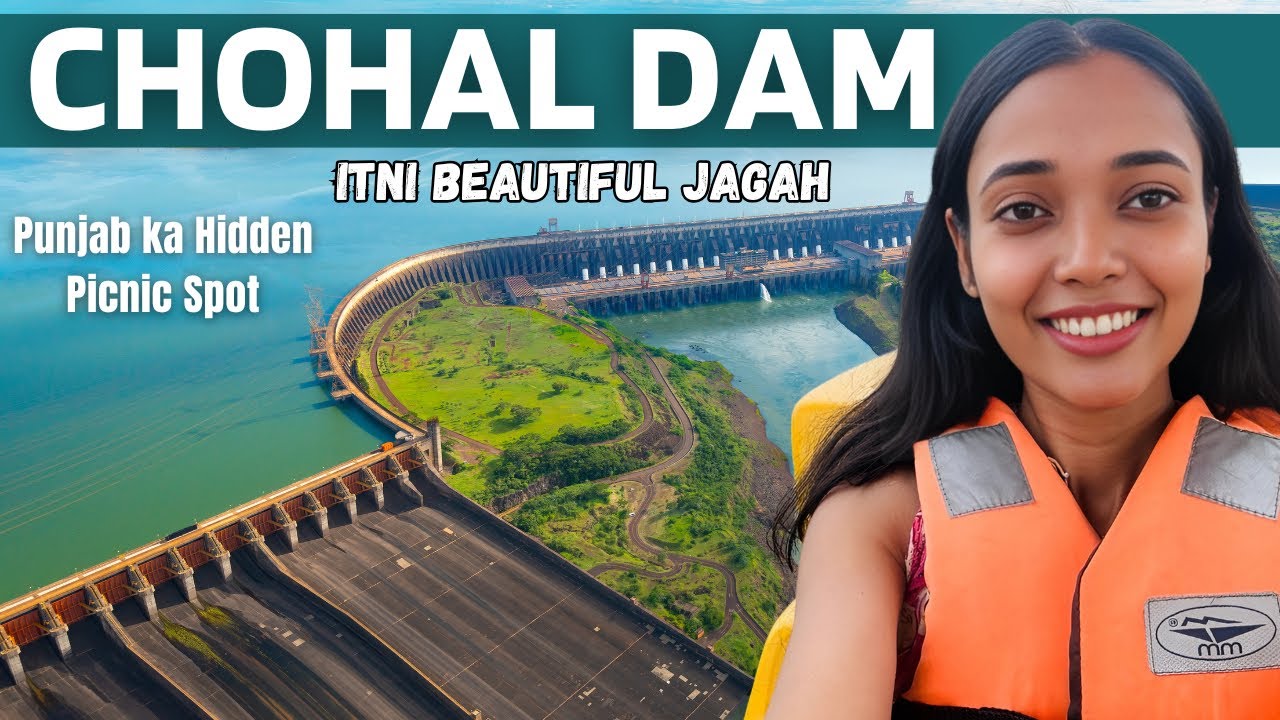 CHOHAL DAM HOSHIARPUR VLOG | Punjab ka Most Beautiful Picnic Spot | Nature Retreat