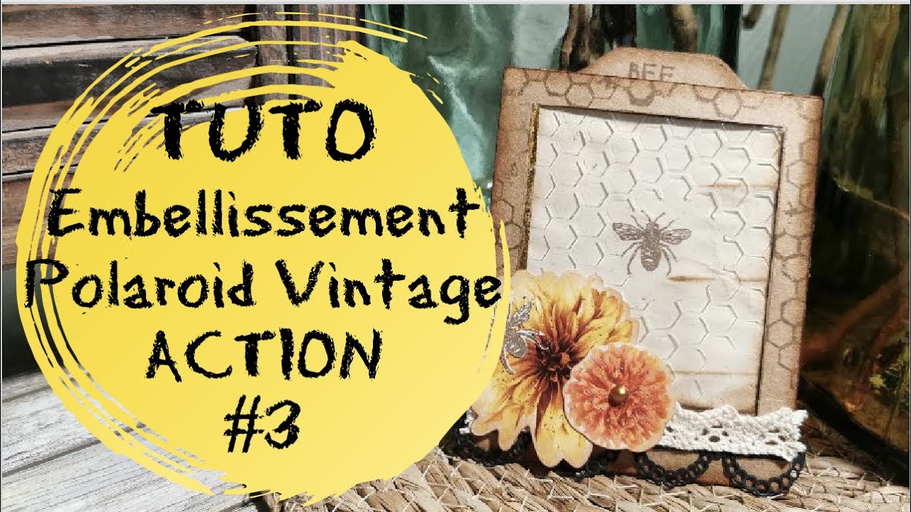 TUTO POLAROID Vintage avec produits de chez ACTION !!! #3