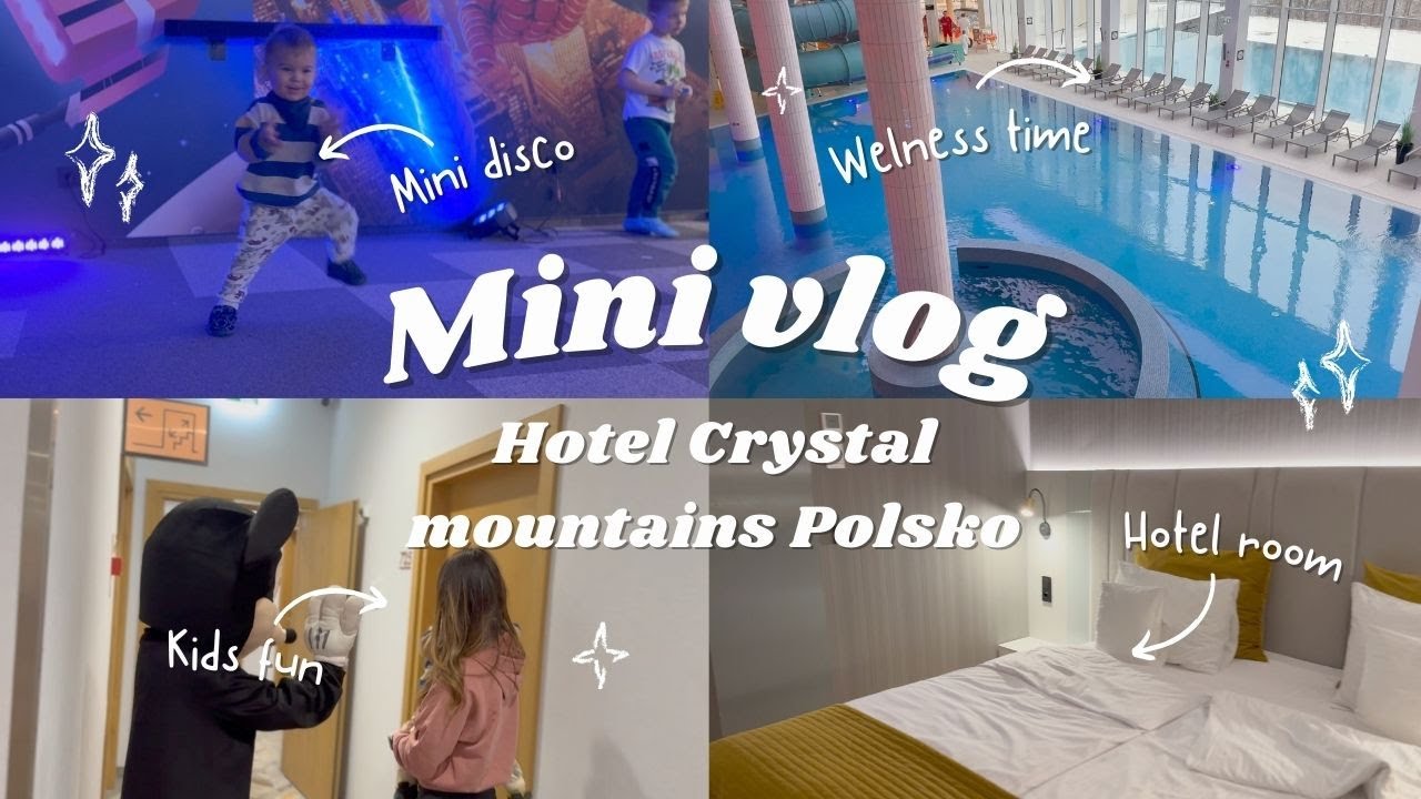 Mini VLOG | Recenze Hotel Crystal Mountains Polsko | Cestovatelský deníček | Fitanet.cz ❤️