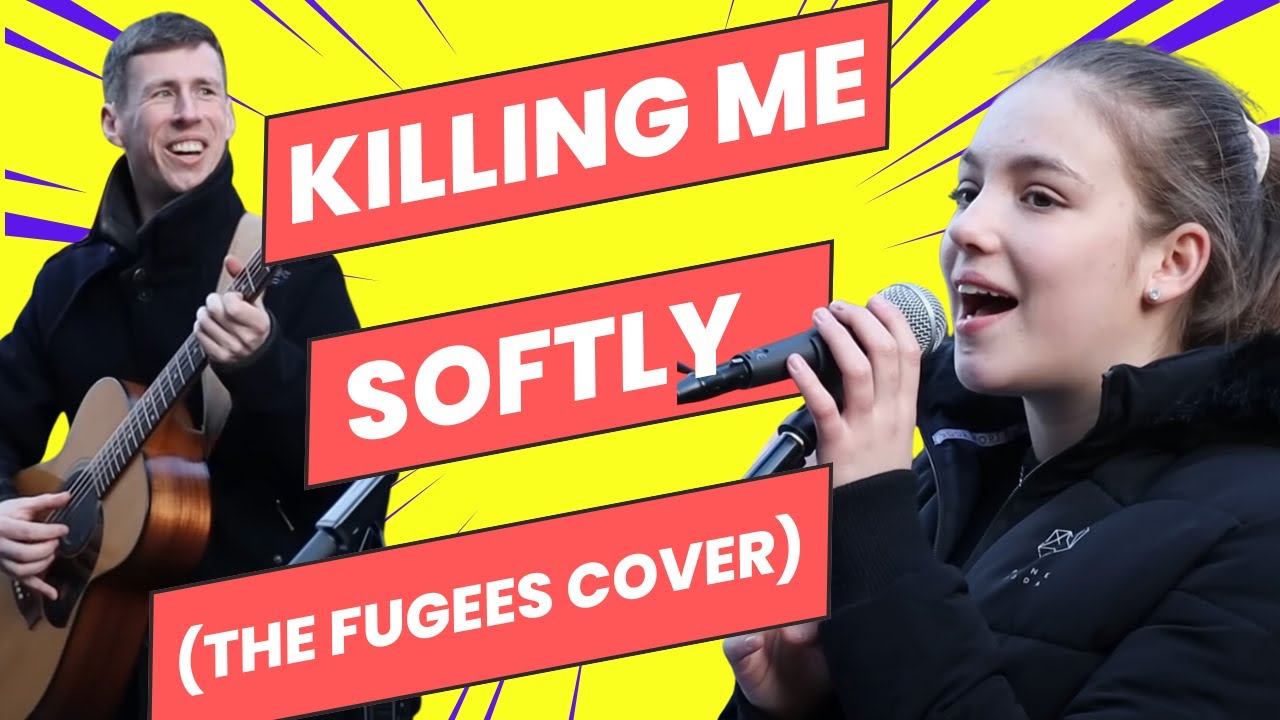 "Killing Me Softly" by The Fugees | Allie Sherlock & Phily Campbell