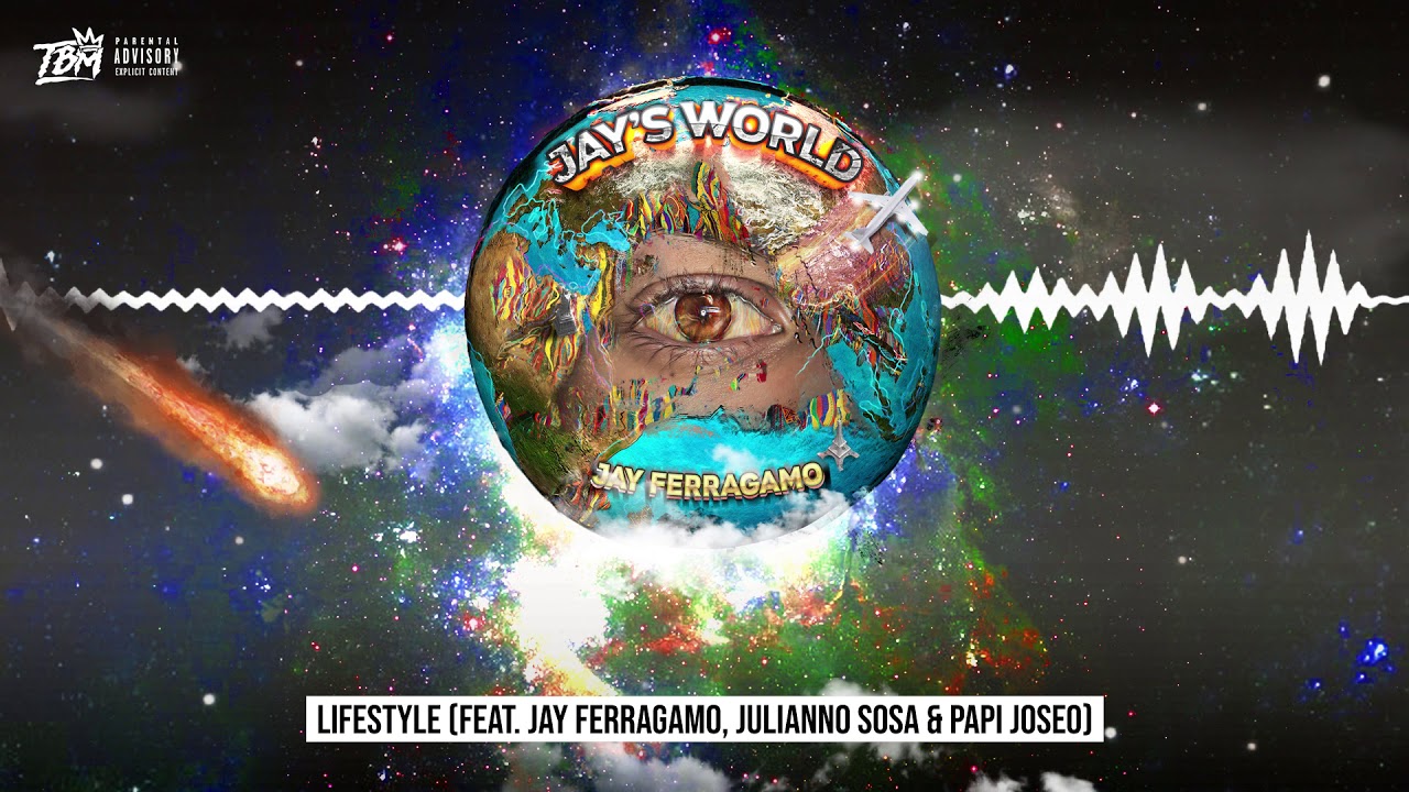Lifestyle (feat. Jay Ferragamo, Julianno Sosa & Papi Joseo)