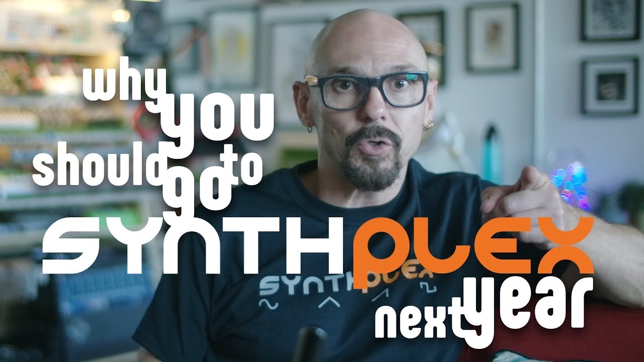 Why you should got to SYNTHPLEX next year