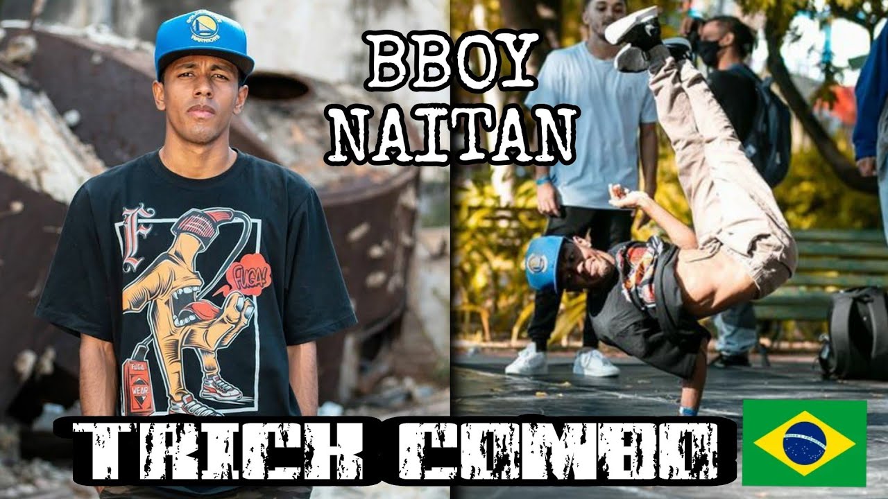 TRICK COMBO 🇧🇷 /BBOY NAITAN 2022 