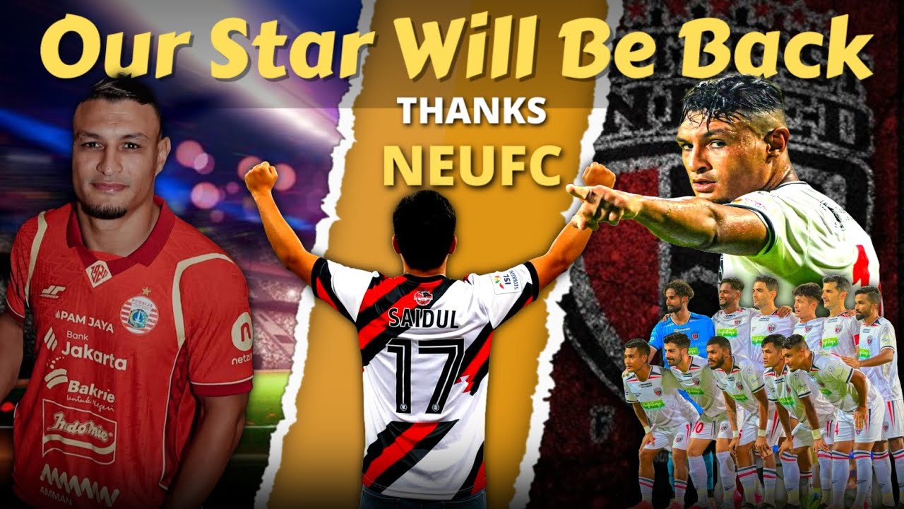 🔴 Alaeddine Ajarie Will Be Back/And Ajarie,s Replace #saidulsports17 #northeastunitedfc 