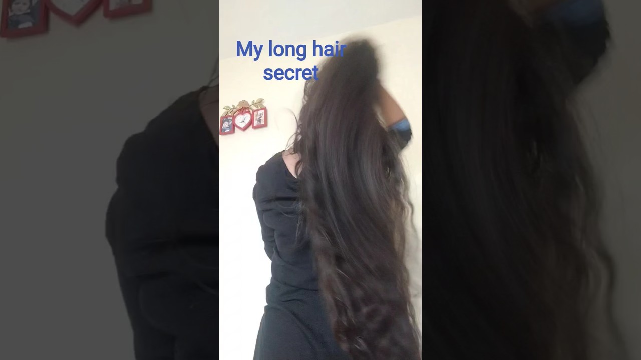 my long hair secret 