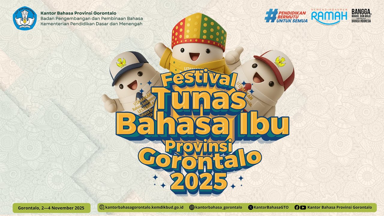 Puncak Festival Tunas Bahasa Ibu Tingkat Provinsi Gorontalo Tahun 2025