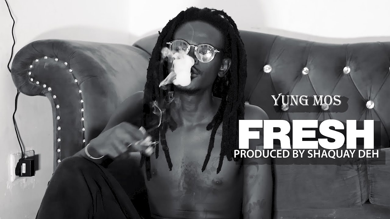 Yung Mos, Shaquay Deh - Fresh