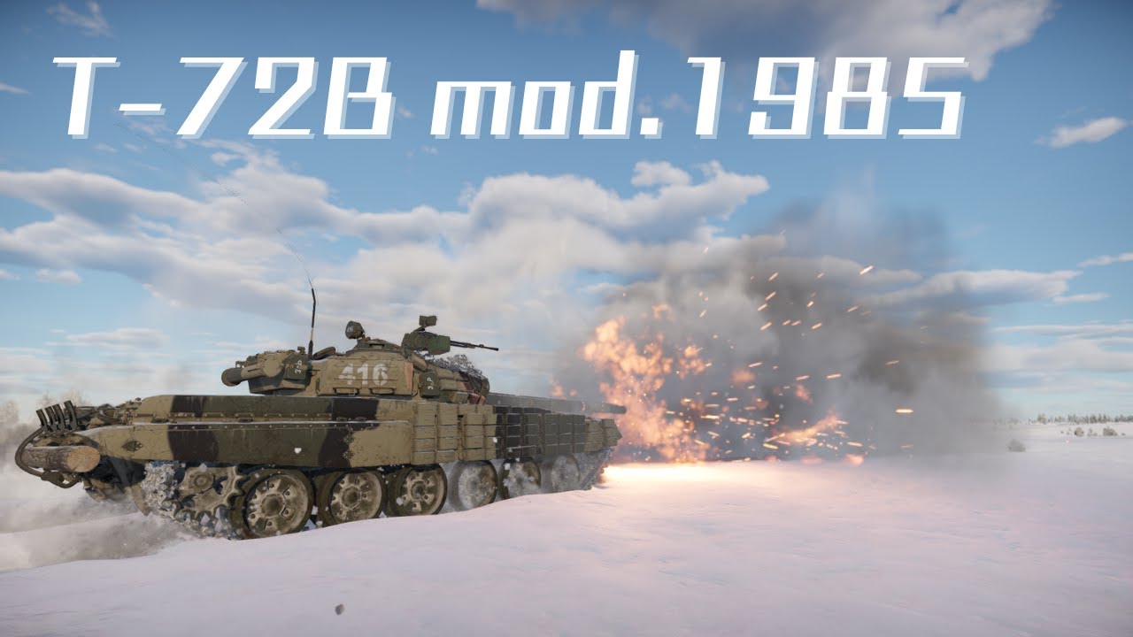 【War Thunder】T-72B Real sound edition