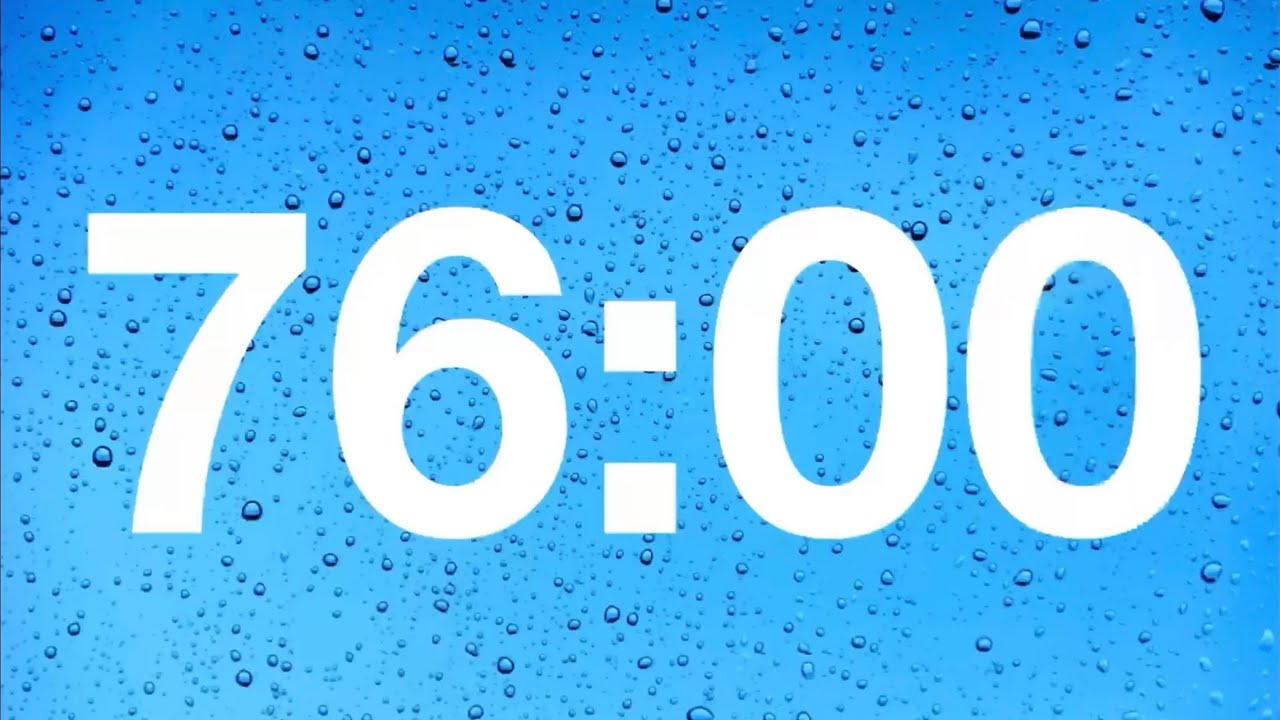 timer - 76 minute countdown with rain sound