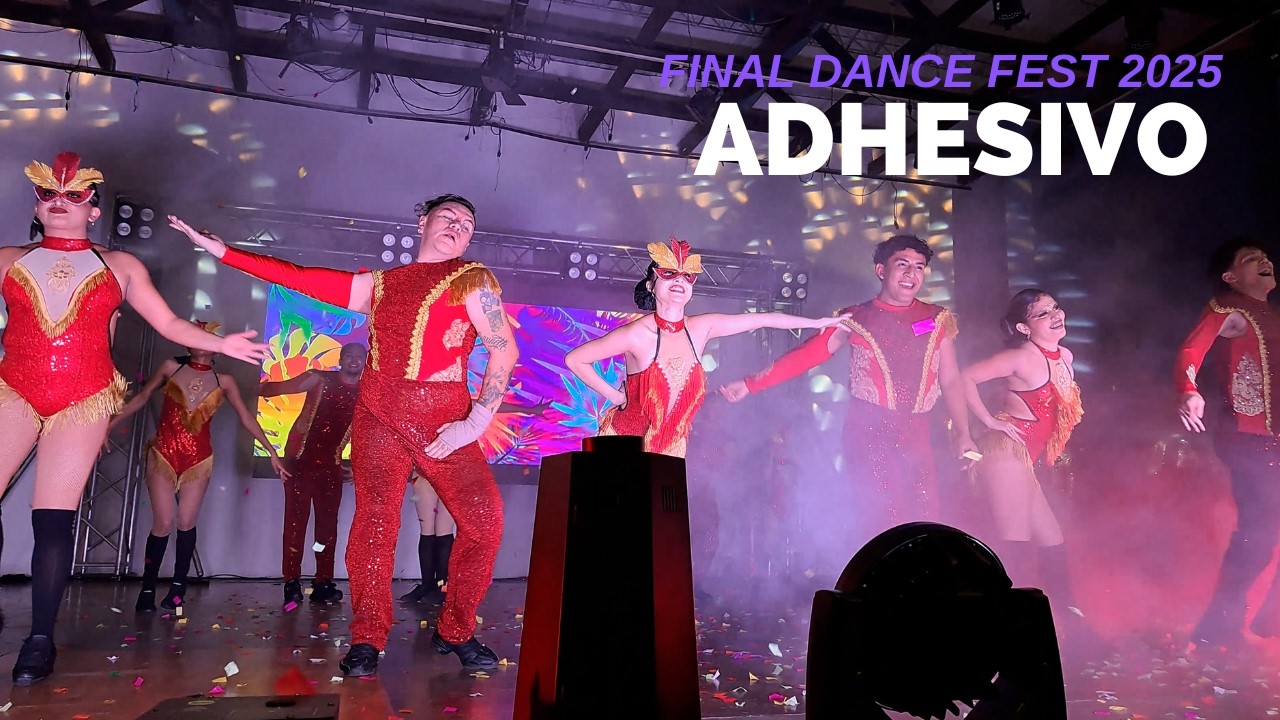 ADESIVO || FINAL DANCE FEST 2025