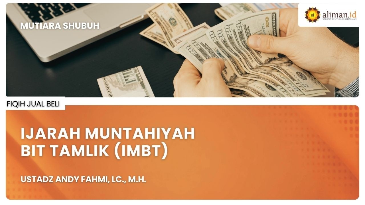 LIVE Serial Muamalah | Ustadz Andy Fahmi, Lc., M.H. - Fiqih Jual Beli
