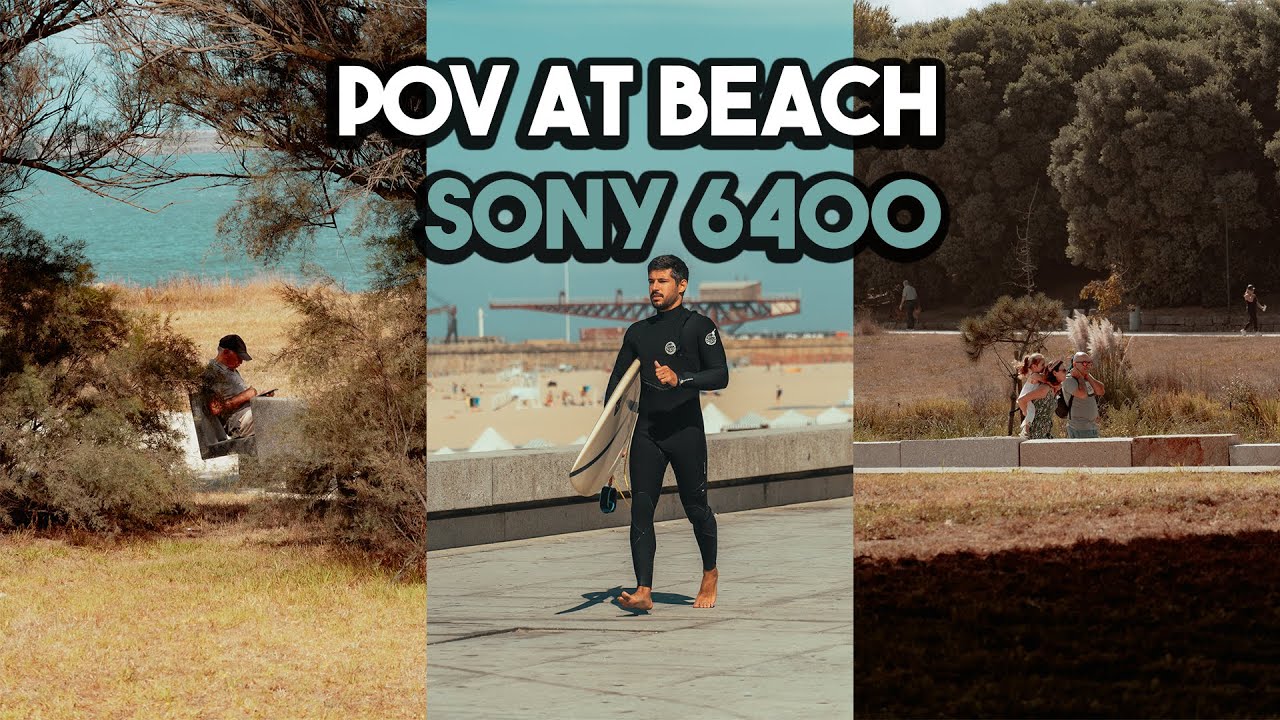 RELAXING 7 MINUTES POV AT BEACH W/ SONY a6400 KIT LENSES 15-135mm