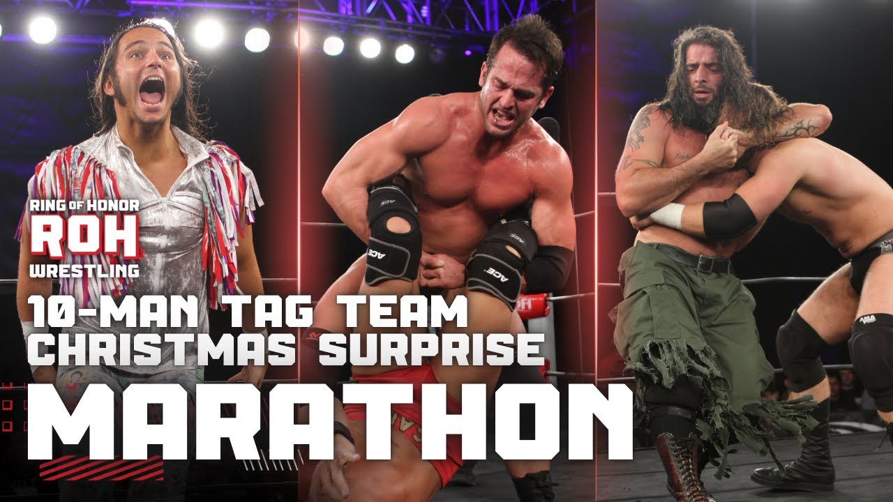 #ROH 10-Man Tag Team Christmas Surprise Collection | Marathon Edition