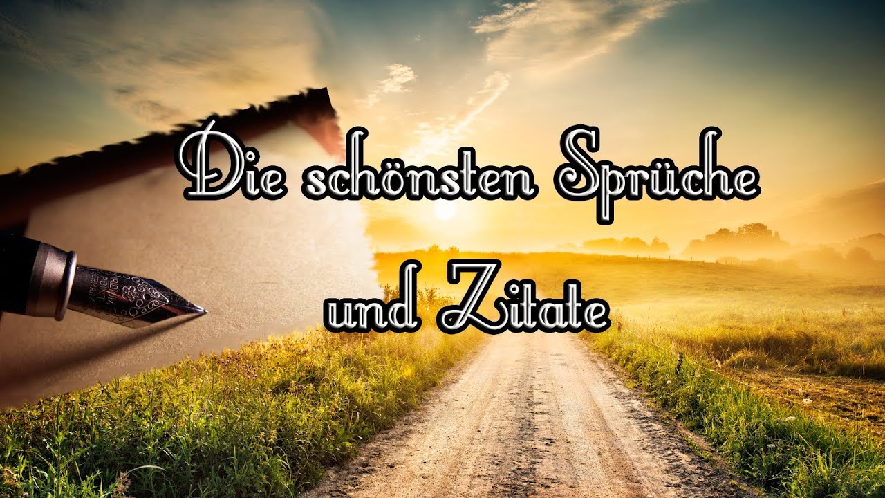 Die sch&ouml;nsten Spr&uuml;che und Zitate