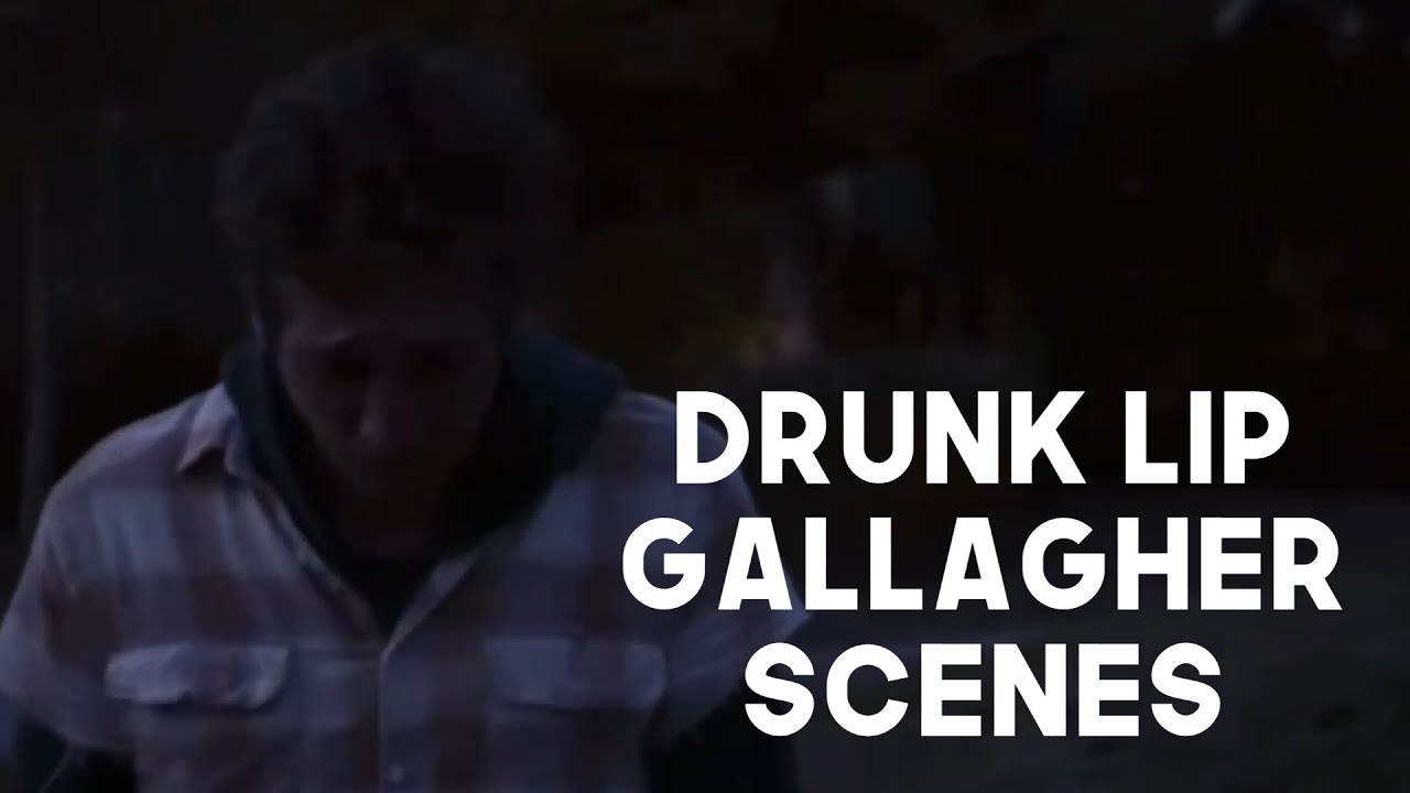 drunk / angry lip gallagher scene pack | shameless