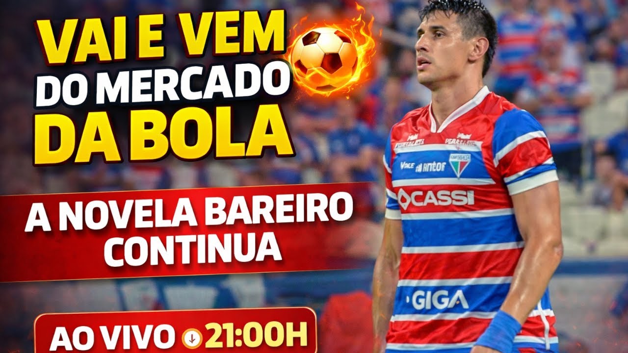 ⚽ VAI E VEM DO MERCADO DA BOLA | LIVE: 21:00⏰