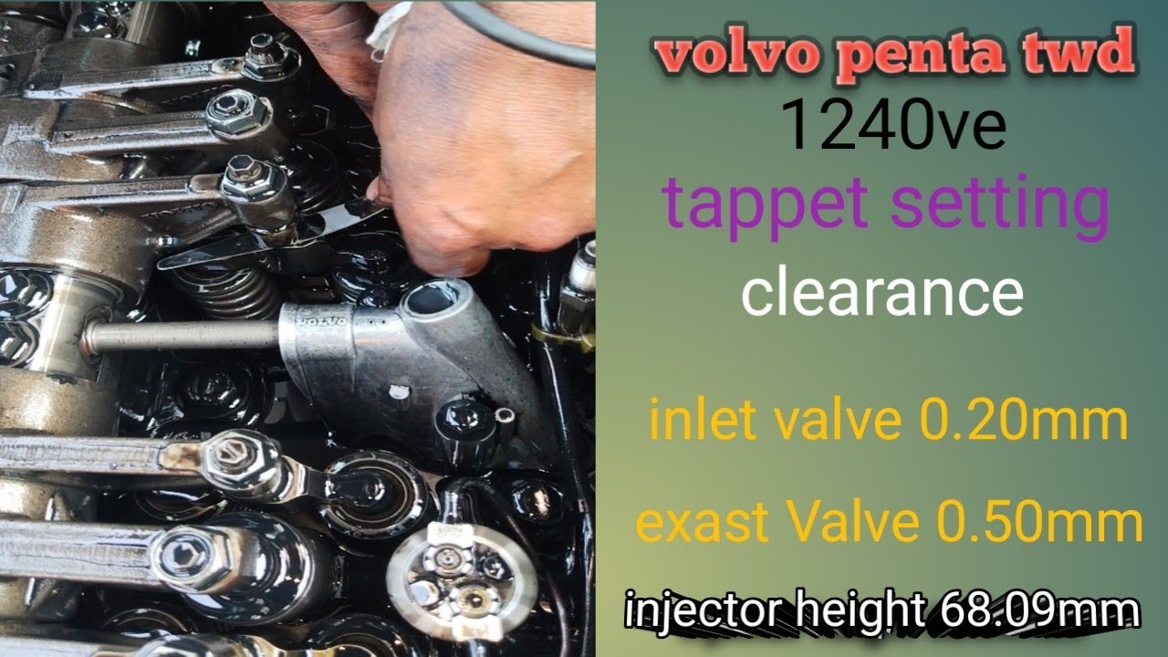 volvo penta twd 1240ve engine tappet setting