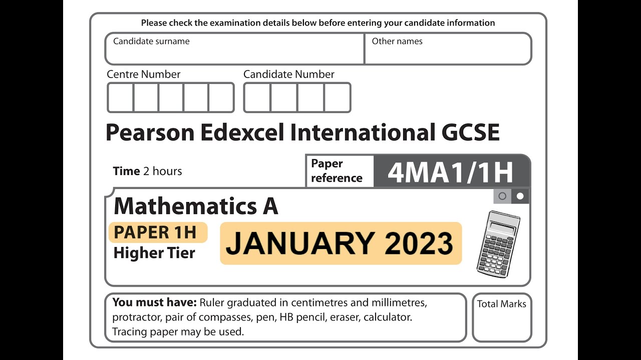 IGCSE Mathematics January 2023 - 4MA1/1H
