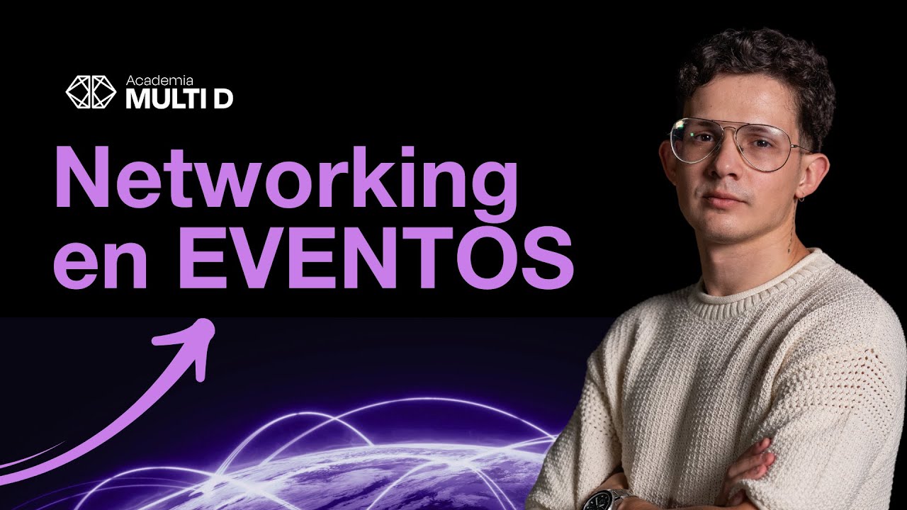 ¿Cómo hacer NETWORKING en un EVENTO? 🫱🏻‍🫲🏼 | Guía para hacer CONTACTOS