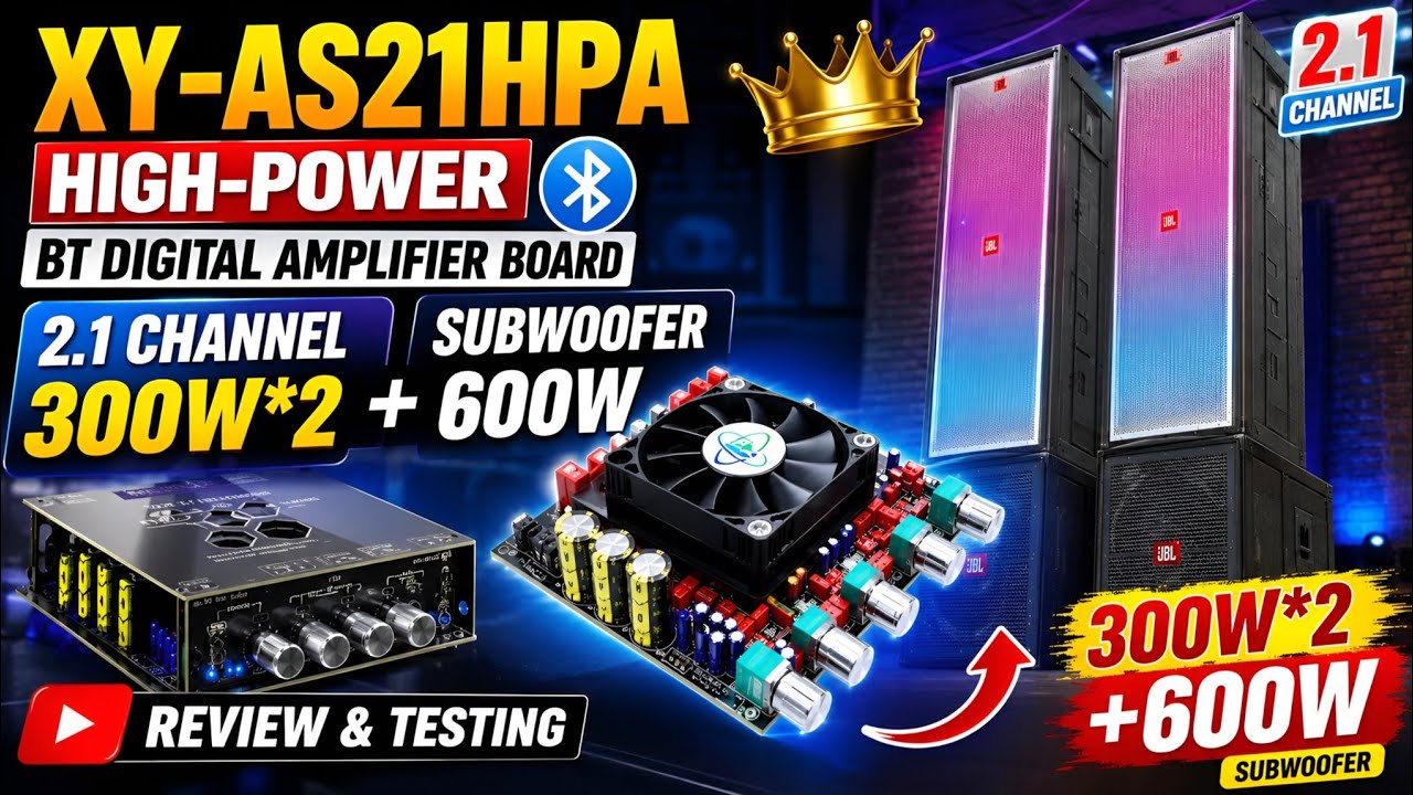 XY-AS21HPA High-Power BT Digital Amplifier Board 2.1 Channel Subwoofer 300W*2+600W REVIEW & TESTING 