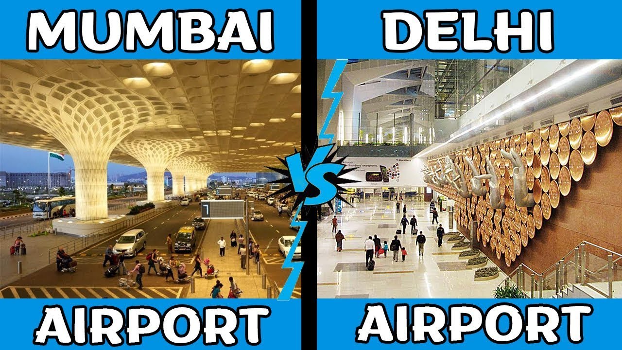 Mumbai Airport Vs Delhi Airport Comparison | In-depth Airport Comparison 2021