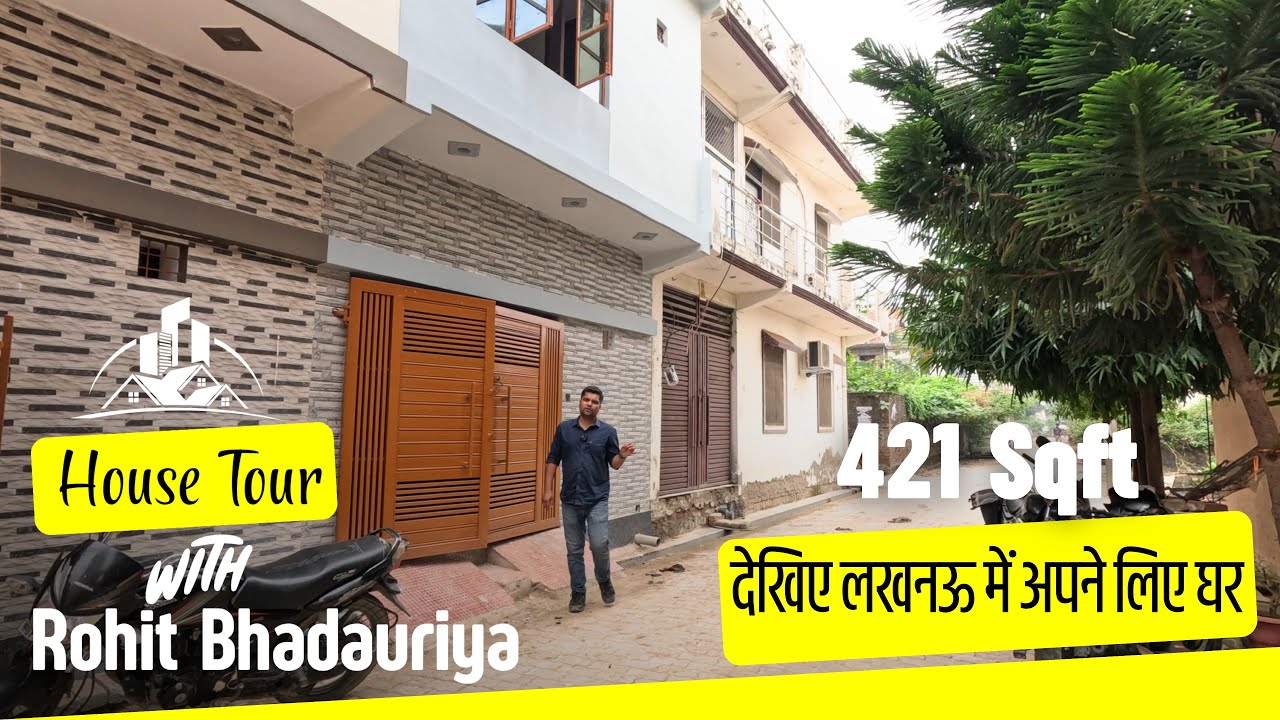 421 Sqft ऐसा घर चाहिए | House for Sale in Lucknow | Full Property Tour | Rohit Bhadauriya