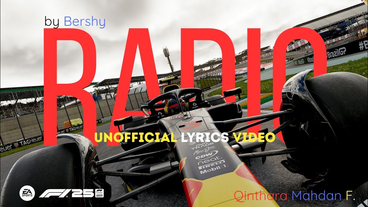 Radio-Bershy | F1-25 Career Mode, Qinthara Mahdan Firdaus Oracle Red Bull Racing [Unofficial MV]