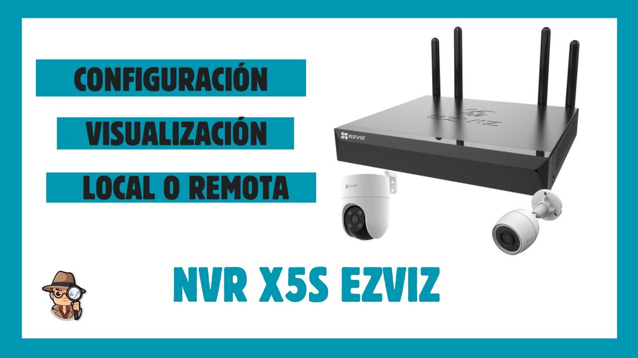 NVR de EZVIZ X5S CONFIGURACION Y GESTION REMOTA Y LOCAL 👨‍💻