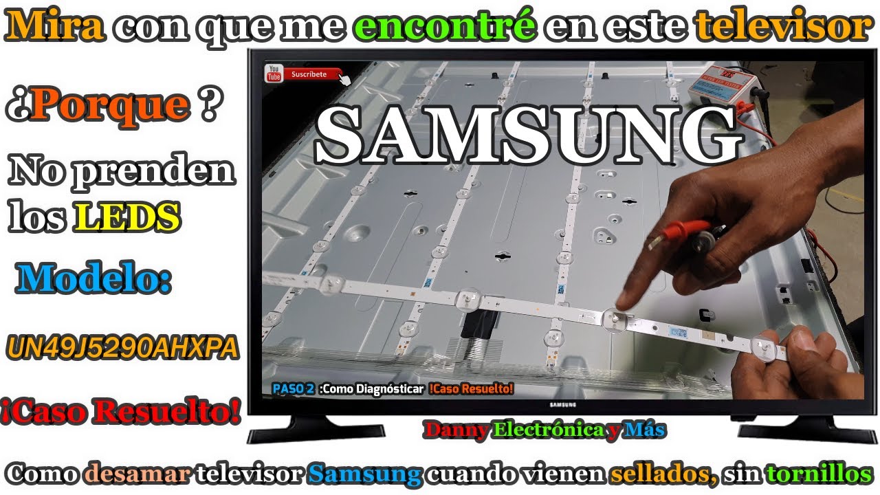 Televisor SAMSUNG Diagnóstico y reparación. Mira lo que encontré, ¿porque no prenden los LEDS?